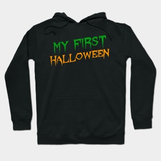 my first halloween Hoodie